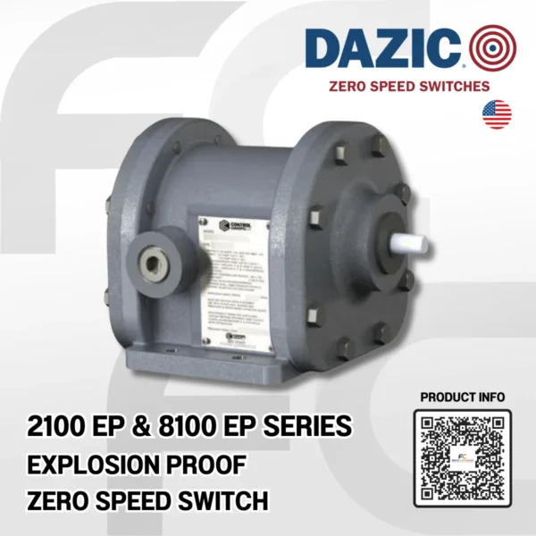 DAZIC - EXPLOSION-PROOF ZERO SPEED SWITCHES - 2100 EP Series and 8100 EP Series - Facto Components Co., Ltd. (Thailand)